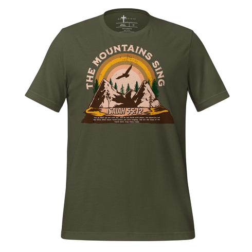 The Mountains Sing Christian Bible Verse T-Shirt